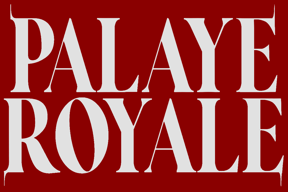 White text 'PALAYE ROYALE' on a red background