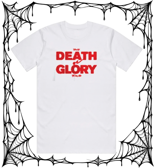 Death Or Glory Tour Shirt (White)
