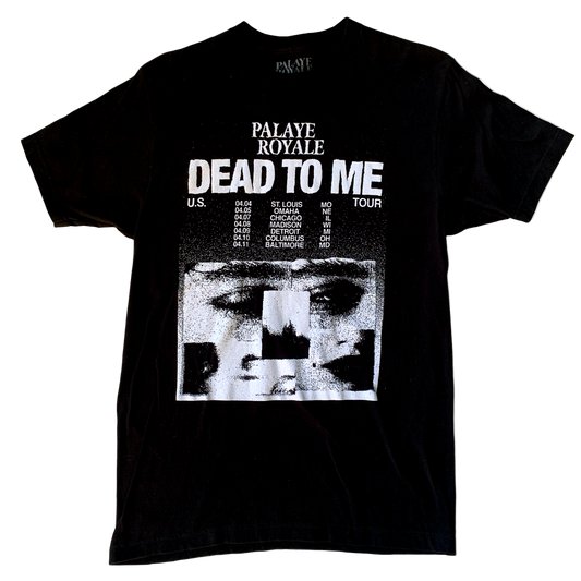 Black t-shirt with 'Palaye Royale Dead To Me' text and tour dates on a white background