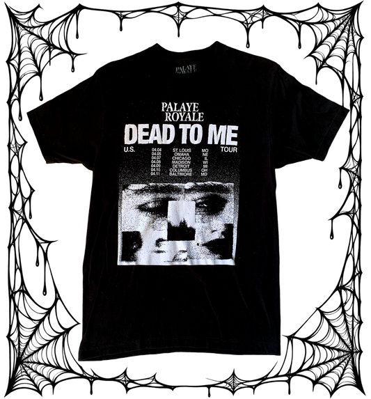 Dead To Me Tour Shirt