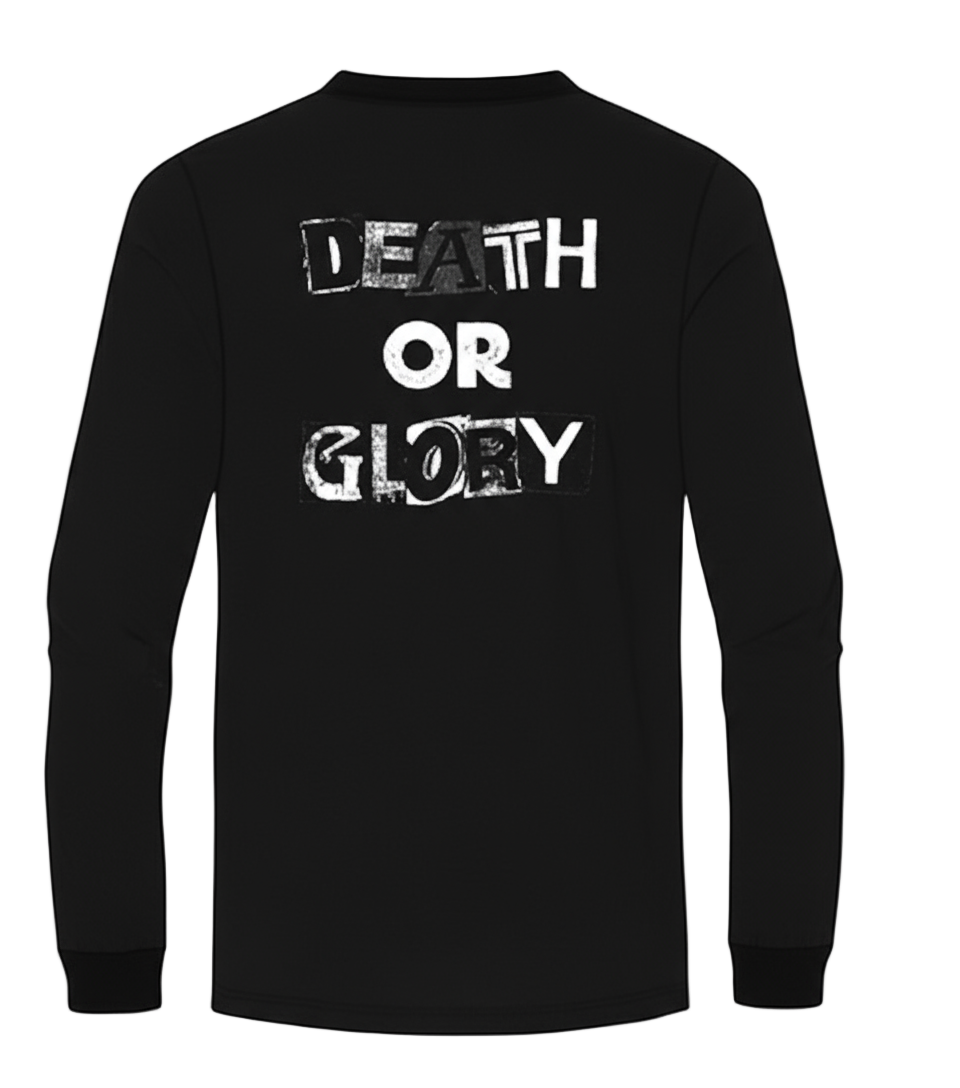 Black long-sleeve shirt with 'DEATH OR GLORY' text on the back